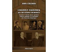 John Coleman L'Institut Tavistock des relations humaines (Tascabile)