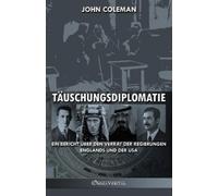 John Coleman Täuschungsdiplomatie (Tascabile)