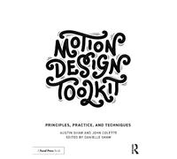 John Colette Austin Shaw Motion Design Toolkit (Tascabile)