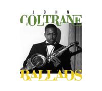 Coltrane John - Ballads 1956 - 1962 (Box 4 Cd)