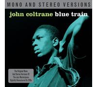 John Coltrane Blue Train: Mono and Stereo Versions (CD) Album