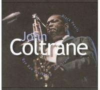 John Coltrane - Soultrane/Black Pearls/Bye
