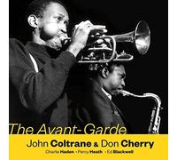 John Coltrane / Don Cherry - The Avant-Garde + 4 bonus tracks by John Coltrane / Don Cherry