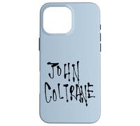 John Coltrane Jazz Icon Merch ufficiale - Saxophone Custodia per iPhone 16 Pro Max