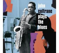 John Coltrane - Plays The Blues - Expanded Edition