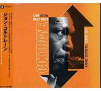 John Coltrane - Live at Halfnote