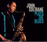 John Coltrane Plays the Blues Album