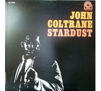 John Coltrane - Stardust [Lp] [Ltd. Reissue] [R