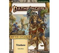John Compton Da Pathfinder Adventure Path: Titanbane (MythSpeaker 3 (Tascabile)