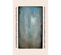 John Compton my husband holds my hand because i may drift away & be (Tascabile)