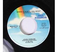 John Conlee 45 RPM When It Hurts You Most / Could You Love Me