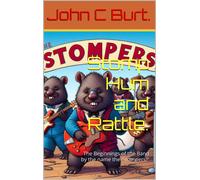 John Connell Bu Stomp Hum and Rattle.: The Beginnings of the Band by (Tascabile)