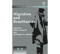 John Connell Migration and Remittances (Copertina rigida)