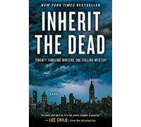 John Connolly Lee Child Mary Higgins Clark C J Box C Inherit the Dea (Tascabile)
