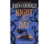 John Connolly Night and Day (Tascabile)