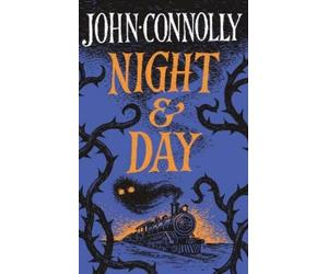 John Connolly Night & Day (Copertina rigida)