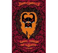 John Connolly Samuel Johnson vs the Darkness Trilogy (Tascabile)