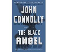 John Connolly The Black Angel (Tascabile) Charlie Parker