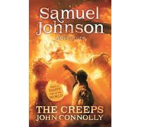John Connolly The Creeps (Tascabile) Samuel Johnson Adventure