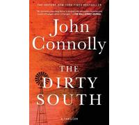 John Connolly The Dirty South (Tascabile) Charlie Parker