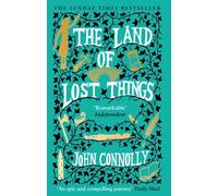 John Connolly The Land of Lost Things (Tascabile) Book of Lost Things