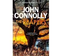 John Connolly The Reapers (Tascabile) Charlie Parker Thriller