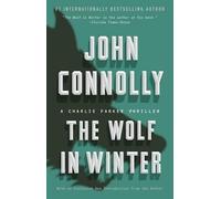 John Connolly The Wolf in Winter (Tascabile) Charlie Parker