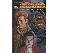 John Constantine. Hellblazer. Figlio dell'uomo
