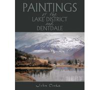 John Cooke Paintings of the Lake District and Dentdale (Tascabile)