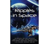 John Coon Ripples in Space (Tascabile)