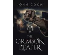 John Coon The Crimson Reaper (Tascabile) Deer Falls