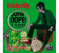 John Cooper Cla Evidently John Cooper Clarke: The Archive Recordings - Volu (CD)