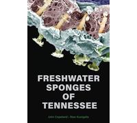 John Copeland Stan Kunigelis Freshwater Sponges of Tennessee (Tascabile)