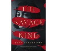 John Copenhaver The Savage Kind (Copertina rigida)