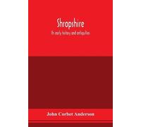 John Corbet Anderson Corbet Anderson John Shropshire (Tascabile)