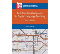 John Corbett An Intercultural Approach to English Language Te (Copertina rigida)