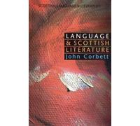 John Corbett Language and Scottish Literature (Tascabile)