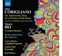John Corigliano John Corigliano: Mr. Tambourine Man. Seven Poems of Bob Dyl (CD)