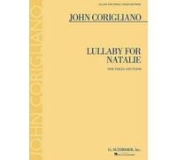 John Corigliano Lullaby for Natalie (Tascabile)