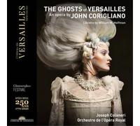 John Corigliano The Ghosts of Versailles: An Opera By John Corigliano (CD)