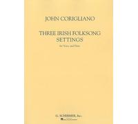 John Corigliano Three Irish Folksong Settings (Tascabile)