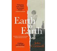John Cornwell Earth to Earth (Tascabile)