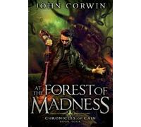 John Corwin At the Forest of Madness (Tascabile) Chronicles of Cain