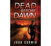 John Corwin Dead Before Dawn (Tascabile) Amos Carver