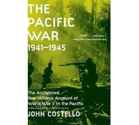 John Costello The Pacific War: 1941 - 1945 (Tascabile)