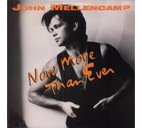John Cougar Mellencamp - Now More Than Ever