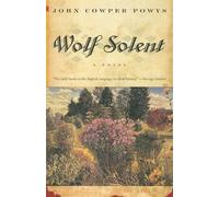 John Cowper Powys Wolf Solent (Tascabile)