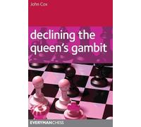 John Cox Declining the Queen's Gambit (Tascabile)