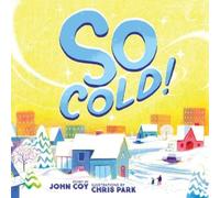 John Coy So Cold (Copertina rigida)