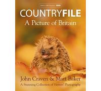 John Craven Matt Baker Countryfile - A Picture of Britain (Copertina rigida)